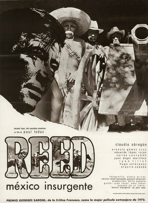 Смотреть фильм Мексиканский повстанец / Reed, México insurgente (1973) онлайн в хорошем качестве SATRip