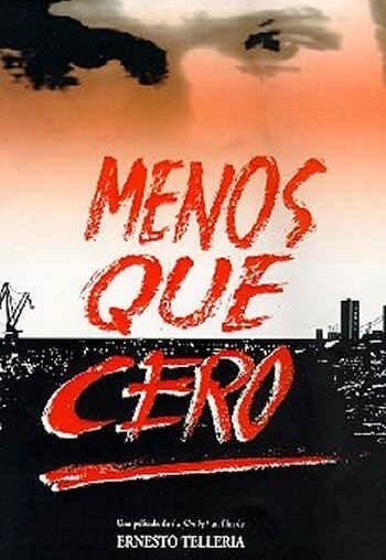 Смотреть фильм Меньше нуля / Menos que cero (1996) онлайн в хорошем качестве HDRip