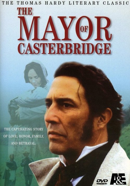 Смотреть фильм Мэр Кастербриджа / The Mayor of Casterbridge (2003) онлайн в хорошем качестве HDRip