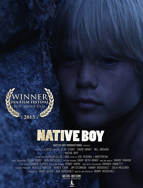Смотреть фильм Местный мальчик / Native Boy (2013) онлайн 