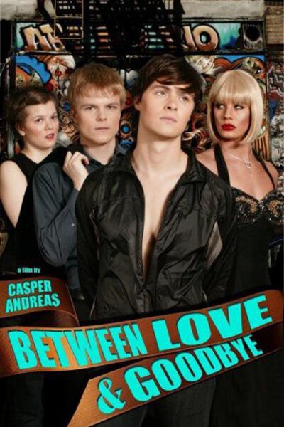 Смотреть фильм Между любовью и прощанием / Between Love & Goodbye (2008) онлайн в хорошем качестве HDRip