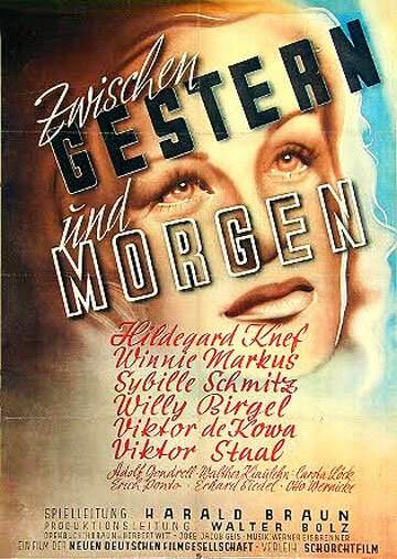 Смотреть фильм Между вчера и завтра / Zwischen gestern und morgen (1947) онлайн в хорошем качестве SATRip