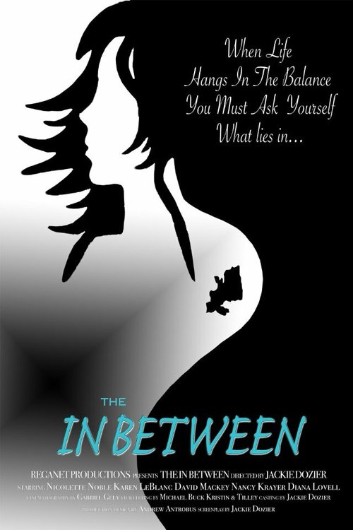 Смотреть фильм Между / The In Between (2012) онлайн 