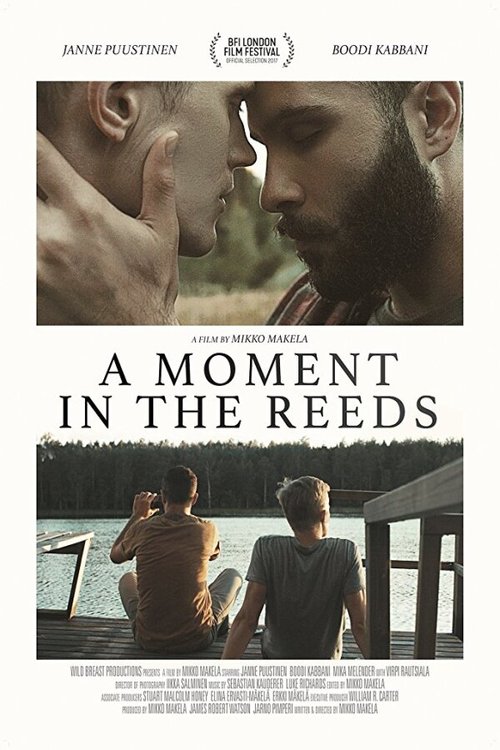 Смотреть фильм Мгновение в камышах / A Moment in the Reeds (2017) онлайн в хорошем качестве HDRip