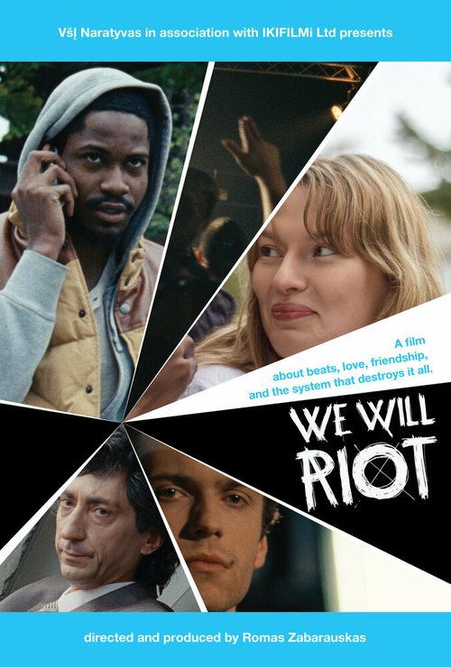 Смотреть фильм Мы будем бунтовать / We Will Riot (2013) онлайн в хорошем качестве HDRip