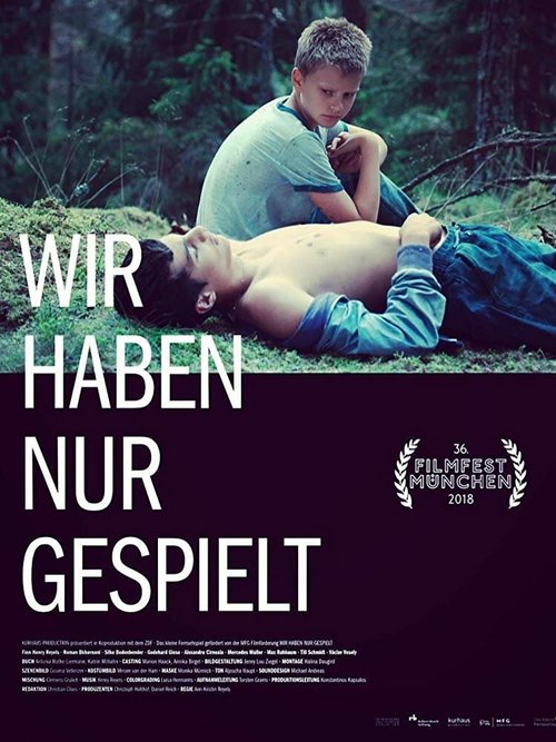 Смотреть фильм Мы просто играли / Wir haben nur gespielt (2018) онлайн в хорошем качестве HDRip