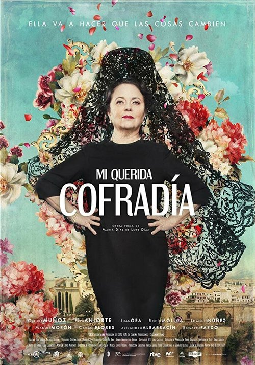 Смотреть фильм Mi querida cofradía (2018) онлайн в хорошем качестве HDRip