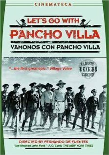 Смотреть фильм Мы с Панчо Вилья! / Vámonos con Pancho Villa! (1936) онлайн в хорошем качестве SATRip