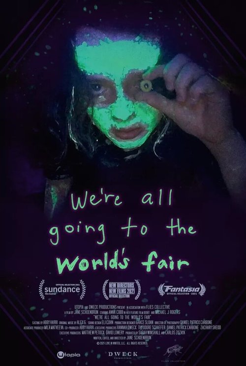 Смотреть фильм Мы все идем на всемирную выставку / We're All Going to the World's Fair (2021) онлайн в хорошем качестве HDRip