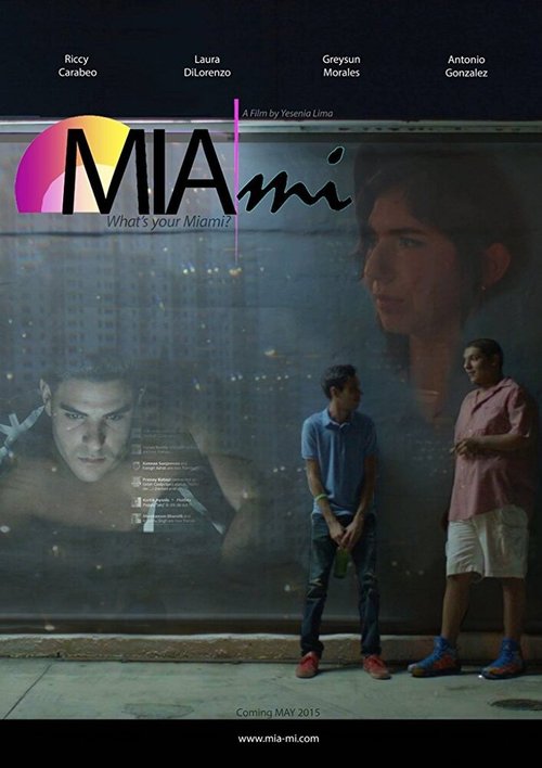 Смотреть фильм MIAmi (2015) онлайн в хорошем качестве HDRip