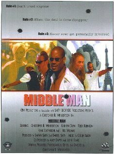 Смотреть фильм Middle Man (2004) онлайн в хорошем качестве HDRip