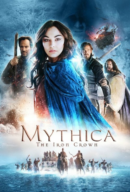 Смотреть фильм Мифика: Стальная корона / Mythica: The Iron Crown (2016) онлайн в хорошем качестве CAMRip