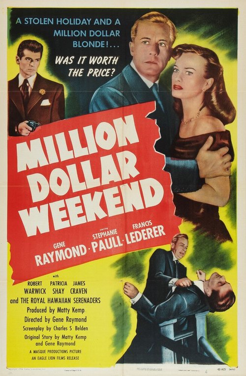 Смотреть фильм Million Dollar Weekend (1948) онлайн в хорошем качестве SATRip