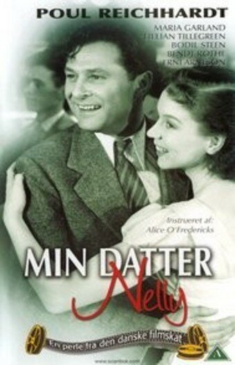 Смотреть фильм Min datter Nelly (1955) онлайн в хорошем качестве SATRip