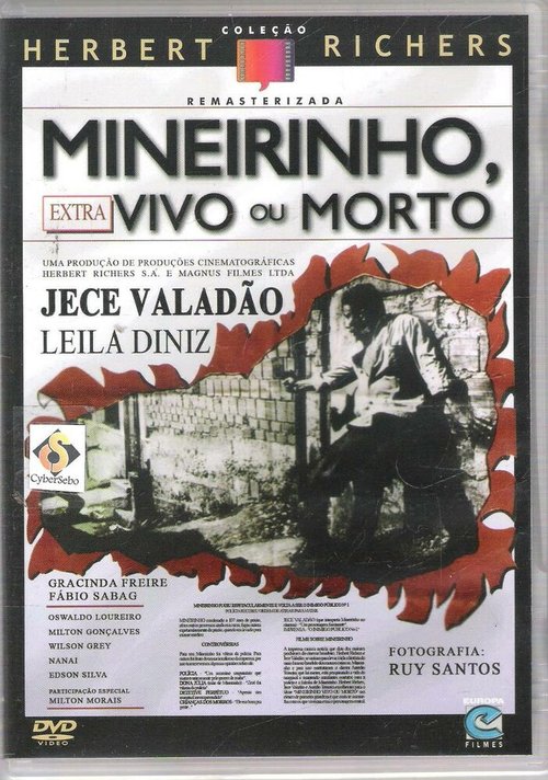 Смотреть фильм Минейриньо живой или мёртвый / Mineirinho Vivo ou Morto (1967) онлайн в хорошем качестве SATRip