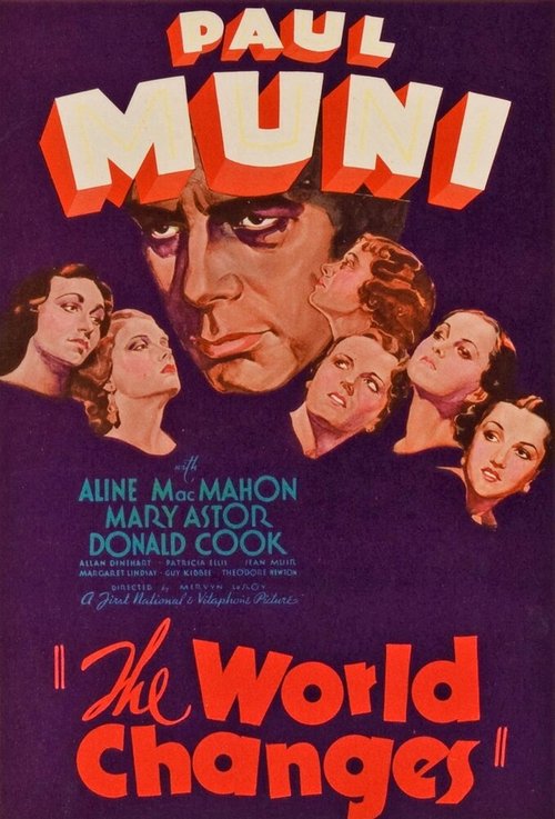 Смотреть фильм Мир меняется / The World Changes (1933) онлайн в хорошем качестве SATRip