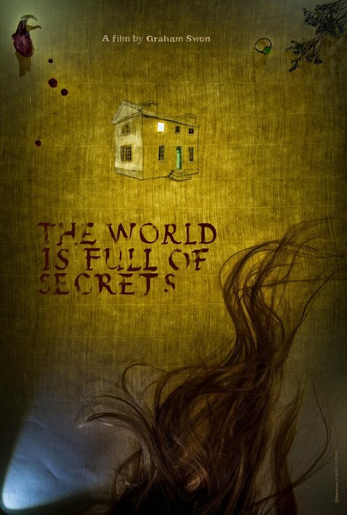 Смотреть фильм Мир полон тайн / The World is Full of Secrets (2018) онлайн в хорошем качестве HDRip