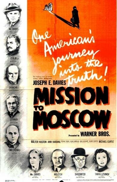Смотреть фильм Миссия в Москву / Mission to Moscow (1943) онлайн в хорошем качестве SATRip
