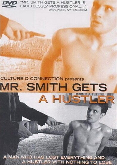 Смотреть фильм Мистер Смит снимает хастлера / Mr. Smith Gets a Hustler (2002) онлайн в хорошем качестве HDRip