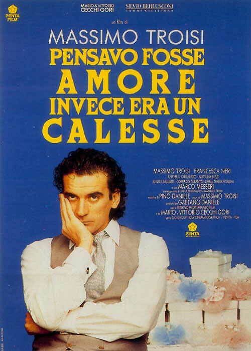 Смотреть фильм Мне казалось, что это любовь / Pensavo fosse amore invece era un calesse (1991) онлайн в хорошем качестве HDRip