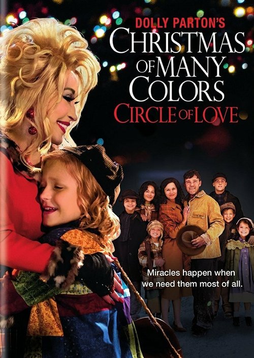 Смотреть фильм Многоцветное Рождество Долли Партон: Круг любви / Dolly Parton's Christmas of Many Colors: Circle of Love (2016) онлайн в хорошем качестве CAMRip