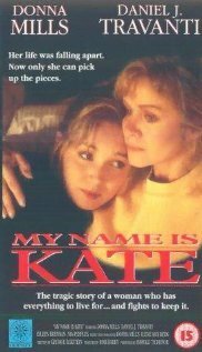 Смотреть фильм Мое имя Кейт / My Name Is Kate (1994) онлайн в хорошем качестве HDRip