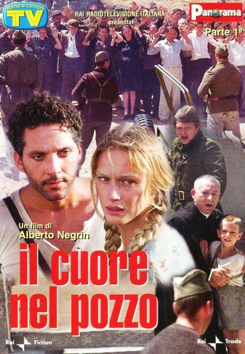 Смотреть фильм Мое сердце с тобой / Il cuore nel pozzo (2005) онлайн в хорошем качестве HDRip