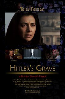 Смотреть фильм Могила Гитлера / Hitler's Grave (2010) онлайн в хорошем качестве HDRip