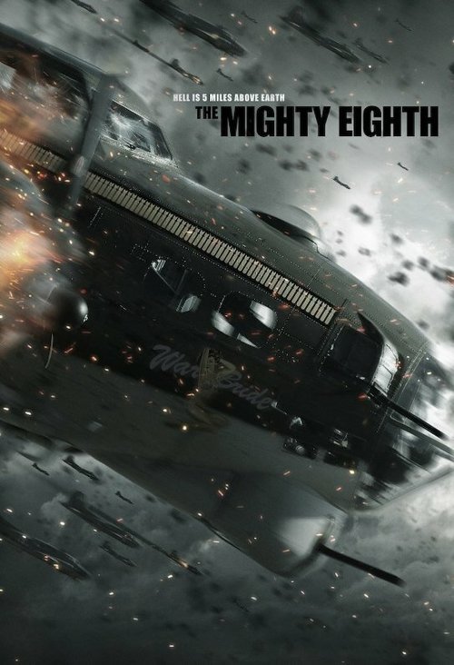 Смотреть фильм Могучая восьмерка / The Mighty Eighth (2014) онлайн 