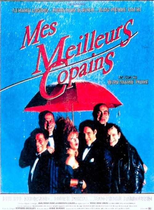 Смотреть фильм Мои наилучшие друзья / Mes meilleurs copains (1989) онлайн в хорошем качестве SATRip