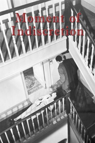 Смотреть фильм Moment of Indiscretion (1958) онлайн в хорошем качестве SATRip