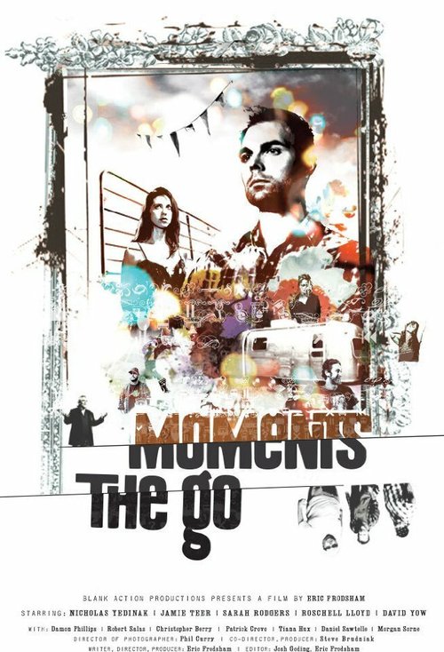 Смотреть фильм Moments the Go (2014) онлайн в хорошем качестве HDRip