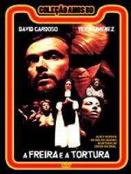 Смотреть фильм Монахини и пытки / A Freira e a Tortura (1983) онлайн в хорошем качестве SATRip