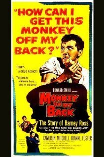 Смотреть фильм Monkey on My Back (1957) онлайн в хорошем качестве SATRip