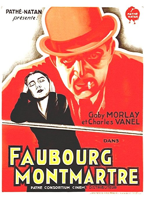 Смотреть фильм Монмартр / Faubourg Montmartre (1931) онлайн в хорошем качестве SATRip