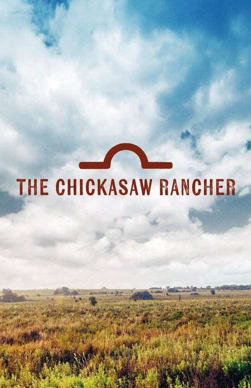 Смотреть фильм Montford: The Chickasaw Rancher (2021) онлайн в хорошем качестве HDRip
