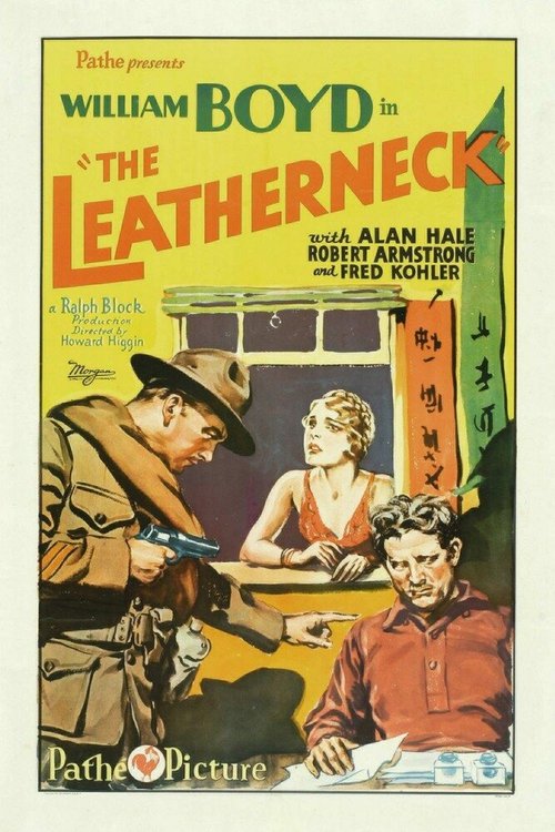 Смотреть фильм Морская пехота / The Leatherneck (1929) онлайн в хорошем качестве SATRip