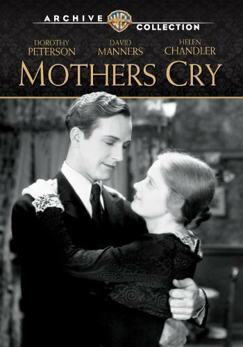 Смотреть фильм Mothers Cry (1930) онлайн в хорошем качестве SATRip