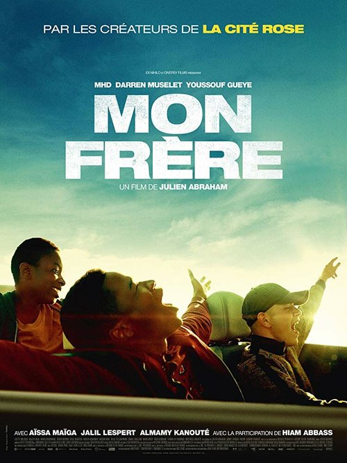Смотреть фильм Мой брат / Mon frère (2019) онлайн в хорошем качестве HDRip