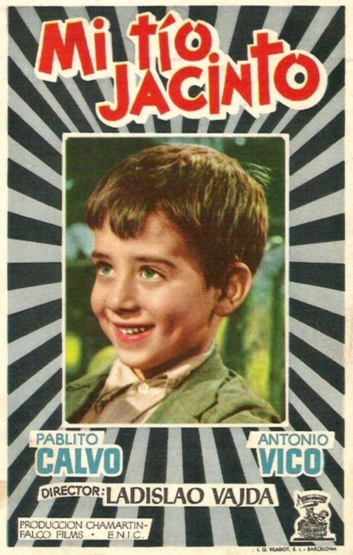 Смотреть фильм Мой дядя Хасинто / Mi tío Jacinto (1956) онлайн в хорошем качестве SATRip