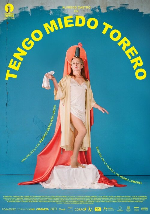 Смотреть фильм Мой нежный матадор / Tengo Miedo Torero (2020) онлайн в хорошем качестве HDRip