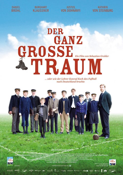 Смотреть фильм Моя заветная мечта / Der ganz große Traum (2011) онлайн в хорошем качестве HDRip