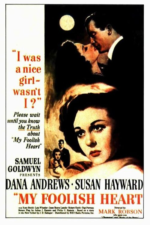 Смотреть фильм Моё глупое сердце / My Foolish Heart (1949) онлайн в хорошем качестве SATRip