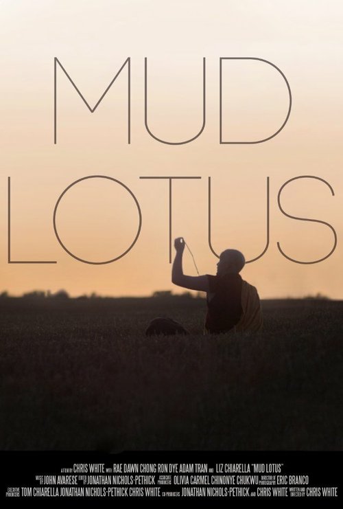 Смотреть фильм Mud Lotus (2013) онлайн в хорошем качестве HDRip