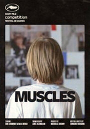 Смотреть фильм Мускулы / Muscles (2010) онлайн 