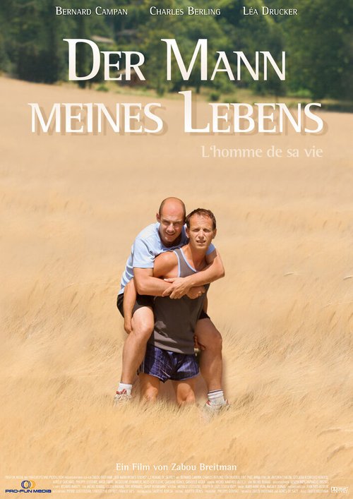 Смотреть фильм Мужчина всей его жизни / L'homme de sa vie (2006) онлайн в хорошем качестве HDRip
