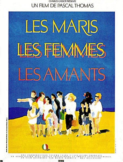 Смотреть фильм Мужья, жены, любовники / Les maris, les femmes, les amants (1989) онлайн в хорошем качестве SATRip