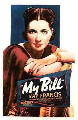 Смотреть фильм My Bill (1938) онлайн в хорошем качестве SATRip