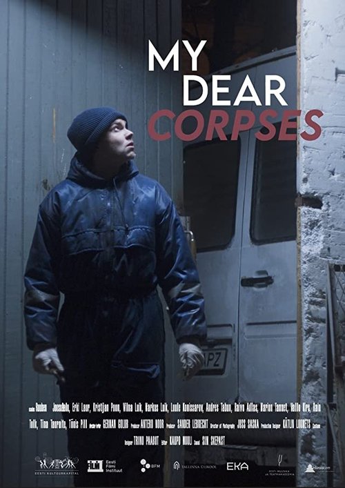 Смотреть фильм My Dear Corpses (2020) онлайн в хорошем качестве HDRip