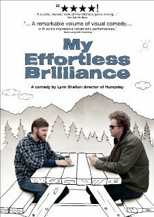 Смотреть фильм My Effortless Brilliance (2008) онлайн в хорошем качестве HDRip